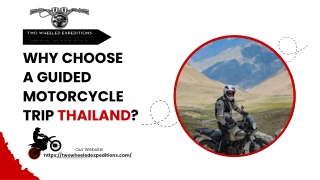 Why Choose a Guided Motorcycle Trip Thailand