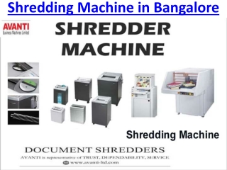 Shredding Machine in Bangalore India – Avanti-Ltd