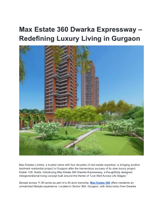 Max Estate 360 Dwarka Expressway – Redefining Luxury Living in Gurgaon