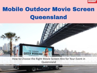 How to Choose the Right Movie Screen Hire for Your Event in Queensland