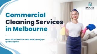 Reliable Commercial Cleaning Services in Melbourne | Boost Cleaning Experts