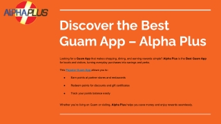 Discover the Best Guam App – Alpha Plus