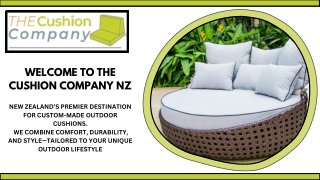 The Cushion Company NZ: Custom Outdoor Comfort Tailored for You