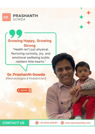 Growing Happy, Growing Strong with Dr. Prashanth Gowda_DR Prashanth Gowda _ Best Pediatrician in HSR Layout