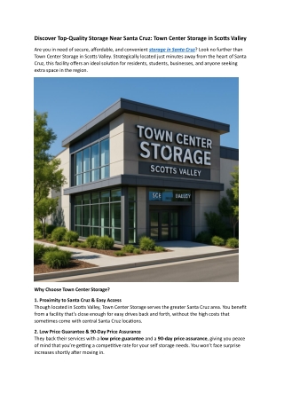 Discover Top-Quality Storage Near Santa Cruz: Town Center Storage in Scotts Vall