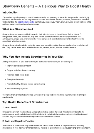 Strawberry Benefits – A Delicious Way to Boost Health