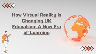 How Virtual Reality is Changing UK Education A New Era of Learning