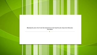 Premier Plastics NJ Your Trusted Source for Used Plastic Injection Molding Machines