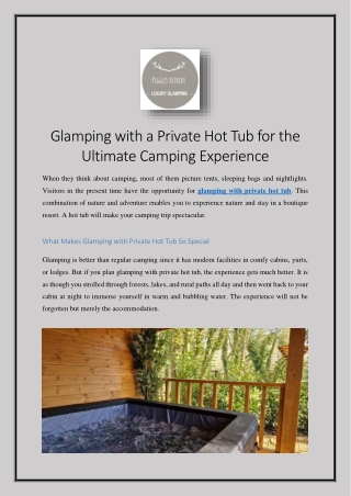 Glamping with a Private Hot Tub for the Ultimate Camping Experience