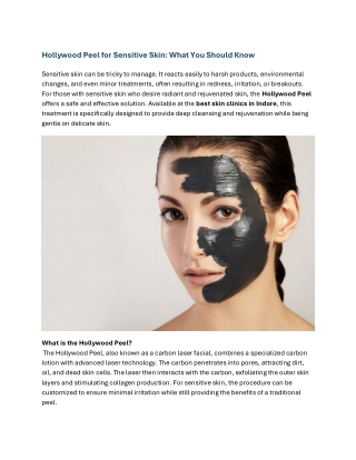Hollywood Peel for Sensitive Skin: What You Should Know