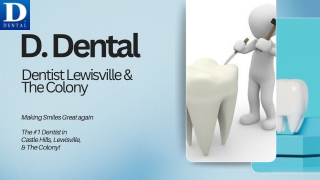 Best Cosmetic dentist in Lewisville and The Colony