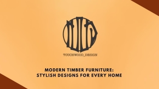 Modern Timber Furniture Stylish Designs for Every Home