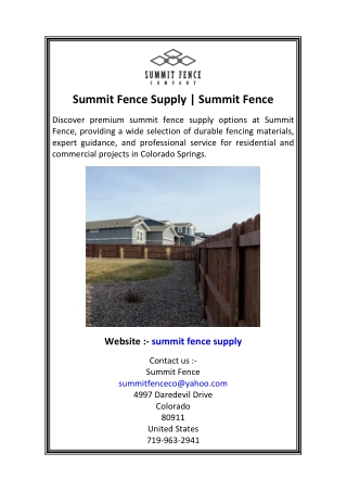 Summit Fence Supply  Summit Fence