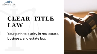 Clear Title Law Guidance for Home and Property Transactions