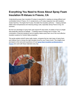 Everything You Need to Know About Spray Foam Insulation R-Values in Fresno, CA