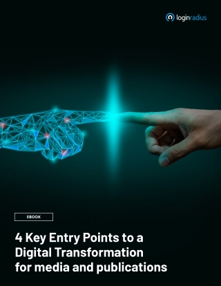 Top 4 Ways Digital Transformation Is Shaping the Media Industry