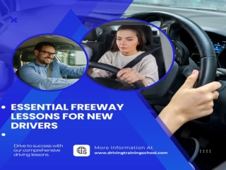 Essential Freeway Lessons for New Drivers