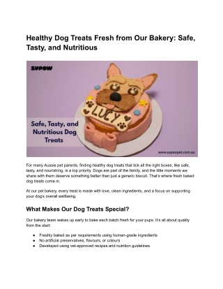 Healthy Dog Treats from SupawPet Bakery – Safe, Tasty & Nutritious