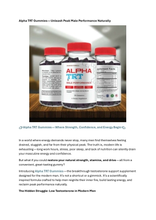Alpha TRT Gummies The Ultimate Testosterone Support for Men
