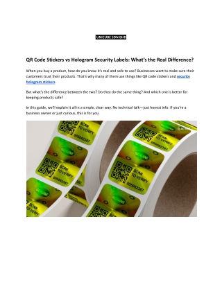 QR Code Stickers vs Hologram Security Labels_ What’s the Real Difference