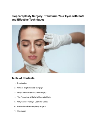 Blepharoplasty Surgery_ Transform Your Eyes with Safe and Effective Techniques