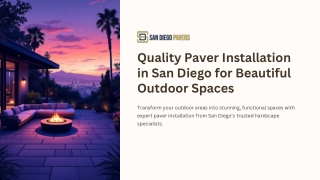 Quality Paver Installation in San Diego for Beautiful Outdoor Spaces
