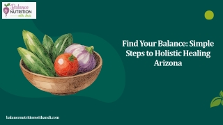 Find Your Balance Simple Steps to Holistic Healing Arizona