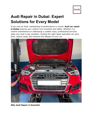 Audi Repair in Dubai: Expert Solutions for Every Model