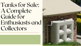 Tanks for Sale A Complete Guide for Enthusiasts and Collectors