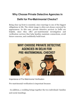 Why Choose Private Detective Agencies in Delhi for Pre-Matrimonial Checks.docx