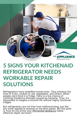 5 Signs Your KitchenAid Refrigerator Needs Workable Repair Solutions
