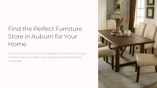Find the perfect furniture store in Auburn for your home