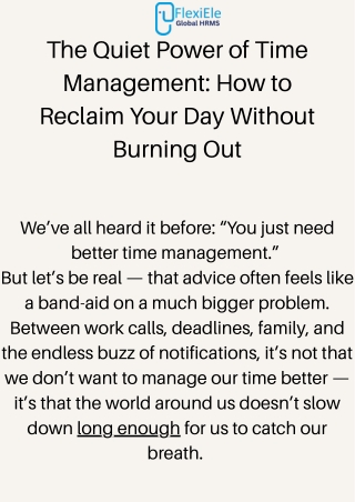 The Quiet Power of Time Management: How to Reclaim Your Day Without Burning Out