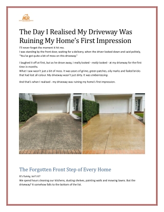 The Day I Realised My Driveway Was Ruining My Home’s First Impression