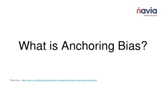 What is Anchoring Bias