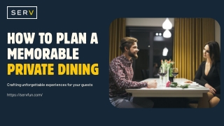 How to Plan A Memorable Private Dining