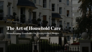 The Art of Household Care