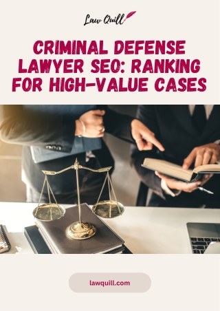 Criminal Defense Lawyer SEO Ranking for High-Value Cases