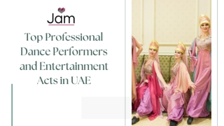 Top Professional Dance Performers and Entertainment Acts in UAE