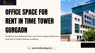 Office Space for Rent in Time Tower Gurgaon – Modern Workspace on MG Road