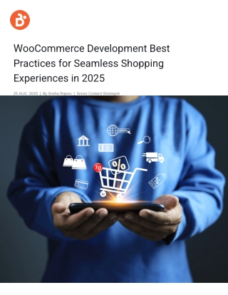 WooCommerce Development Best Practices for Seamless Shopping Experiences in 2025