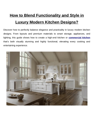 How to Blend Functionality and Style in Luxury Modern Kitchen Designs?