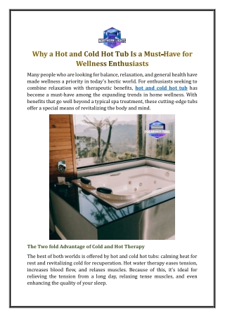 Why a Hot and Cold Hot Tub Is a Must-Have for Wellness Enthusiasts
