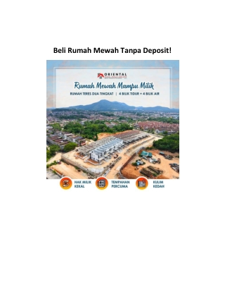Beli Rumah Mewah Tanpa Deposit!