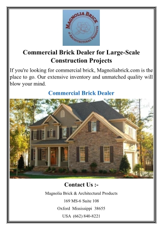 Commercial Brick Dealer for Large-Scale Construction Projects