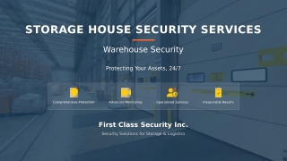 Storage House Security Services and Warehouse Security