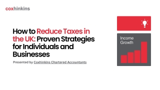 How to Reduce Taxes in the UK Proven Strategies for Individuals and Businesses