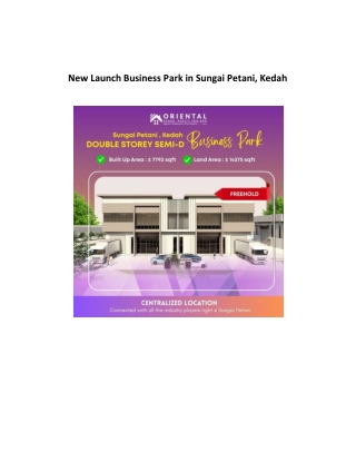 New Launch Business Park in Sungai Petani, Kedah