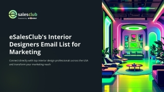 Interior Designers Email List – Verified Contacts for Marketing