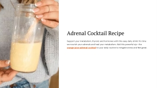 Easy Daily Adrenal Cocktail: Support Metabolism, Thyroid, Hormones, and Energy.